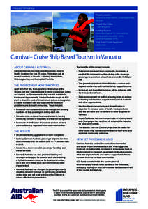 PROJECT PROFILE Project Location: Mystery & Wala Islands, Champagne Bay, Vanuatu Project Start Date: 1 January 2009