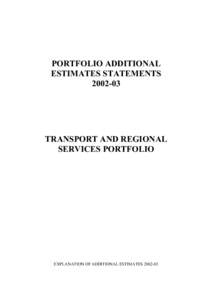 PORTFOLIO ADDITIONAL ESTIMATES STATEMENTS[removed]TRANSPORT AND REGIONAL SERVICES PORTFOLIO
