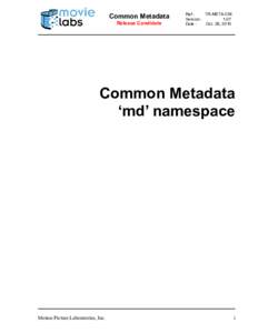 Common Metadata Release Candidate Ref : TR-META-CM Version :