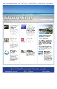 Your monthly newsletter from the Florida Shore and Beach Preservation Association  Shoreline Inlet Management/ Inlet of the Year A Legislative