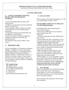 KENNEDY WILSON LIVE AUCTION PROCEDURES 2300 SOUTH TEXAS AVENUE BRYAN, TEXAS[removed]AUCTION CHECKLIST 1) CONTACT KENNEDY WILSON & REVIEW THE DUE DILIGENCE