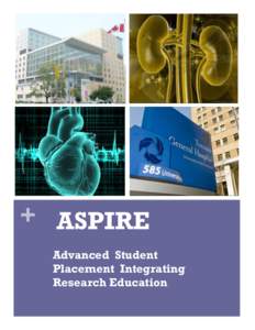 + ASPIRE Advanced Student Placement Integrating Research Education  +