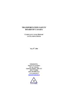 TRANSPORTATION SAFETY BOARD OF CANADA COMPLIANCE AUDIT REPORT ON STANDING OFFER  May 8th, 2006