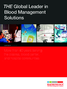 Blood / Hematology / Blood transfusion / Blood bank / Haemonetics / Plasmapheresis / Patient safety / Blood donation / Autotransfusion / Medicine / Anatomy / Transfusion medicine