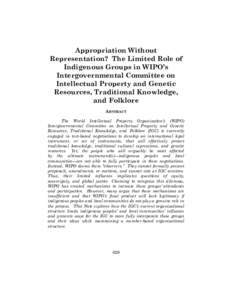 Appropriation Without Representation? The Limited Role of Indigenous Groups in WIPO’s Intergovernmental Committee on Intellectual Property and Genetic Resources, Traditional Knowledge,