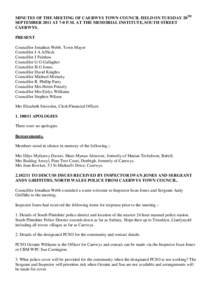 MINUTES OF THE MEETING OF CAERWYS TOWN COUNCIL HELD ON TUESDAY 20TH SEPTEMBER 2011 AT 7-0 P.M. AT THE MEMORIAL INSTITUTE, SOUTH STREET CAERWYS.