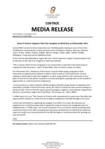 CENTROC  MEDIA RELEASE Date of Release: 21 September 2011 Approved by: Cr Phyllis Miller