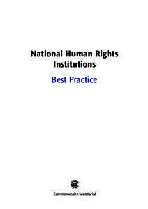 National Human Rights Institutions Best Practice Commonwealth Secretariat