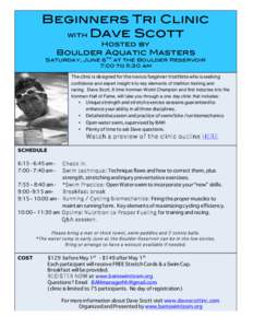 Beginners Tri Clinic with Dave Scott Hosted by Boulder Aquatic Masters