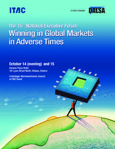 The 15th National Executive Forum  Winning in Global Markets  in Adverse Times As the traditional Chinese expression says,