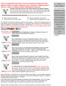 This is a sample PDF document. If you successfully accessed this file, Adobe Acrobat is already installed on your computer. Congratulations! You can read our e-books without installing any software. Achieve Small Biz Suc