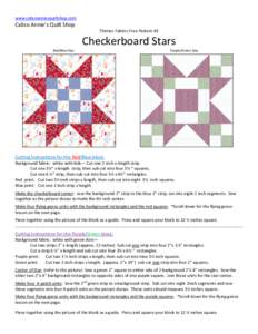 www.calicoanniesquiltshop.com  Calico Annie’s Quilt Shop Thirties Fabrics Free Pattern #3  Checkerboard Stars