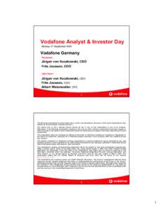 T-Mobile / Hutchison 3G / Average revenue per user / E-Plus / Investment / Financial economics / Vodafone Hungary / Vodafone / Business / Earnings before interest /  taxes /  depreciation and amortization