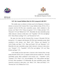 The Hashemite Kingdom of Jordan PRESS/ DecDate. 15. Jan% the Annual Inflation Rate for 2014 compared with 2013 The monthly report on inflation in Jordan issued by the Department of Statistics