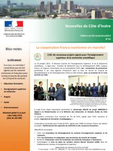 Nouvelles de Côte d’Ivoire Edition du 04 novembre2013 N°24 La coopération franco-ivoirienne en marche!