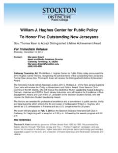 Richard Stockton College of New Jersey / William J. Hughes / Kean University / Thomas Kean / Galloway Township /  New Jersey / Richard Stockton / Christopher J. Connors / Rutgers–Newark / New Jersey / Middle States Association of Colleges and Schools / American Association of State Colleges and Universities