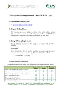 ECODESIGN REQUIREMENTS FOR HOT WATER STORAGE TANKS  A. Applicable EU Delegated Acts   Commission Regulation