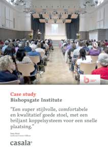 Case study Study Bishopsgate Institute “Een super stijlvolle,