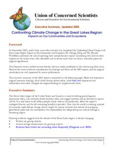 Union of Concerned Scientists Citizens and Scientists for Environmental Solutions Executive Summary, Updated 2005 Confronting Climate Change in the Great Lakes Region: Impacts on Our Communities and Ecosystems