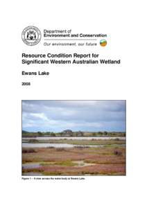 RCM040 Ewans Lake Condition Report