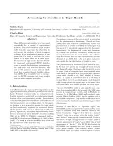 Accounting for Burstiness in Topic Models  Gabriel Doyle [removed] Department of Linguistics, University of California, San Diego, La Jolla CA[removed], USA Charles Elkan