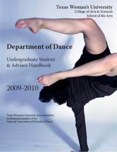 Table of Contents  Table of Contents A Brief History of Dance at Texas Woman’s University  2