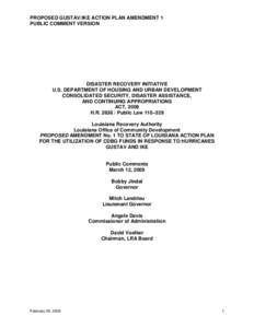 Government / Community Development Block Grant / HOME Investment Partnerships Program / Low-Income Housing Tax Credit / United States Department of Housing and Urban Development / Louisiana Recovery Authority / Federal Emergency Management Agency / American Recovery and Reinvestment Act / Bobby Jindal / Affordable housing / Housing / Poverty