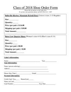 Class of 2018 Shoe Order Form Please fill out and fax to[removed]If you have any questions please call[removed]2507 Belleville Khyber, Mountain Hybrid Boot (Unisex) (sizes 3-15 Regular) Size: __________