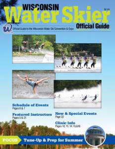 Water Skier WISCONSIN Official Guide to the Wisconsin Water Ski Convention & Expo  $2.95