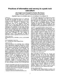 Practices of information and secrecy in a punk rock subculture Jessa Lingel, Aaron Trammell, Joe Sanchez, Mor Naaman