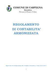 COMUNE DI CARPEGNA Montefeltro Provincia di Pesaro e Urbino REGOLAMENTO DI CONTABILITA’