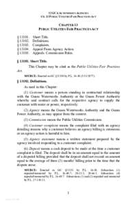 12 GCA AUTONOMOUS AGENCIES CH. 13 PUBLIC UTILITIES FAIR PRACTICES ACT CHAPTER 13 PUBLIC UTILITIES FAIR PRACTICES ACT § 13101.