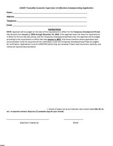 AASECT Sexuality Counselor Supervisor Certification Grandparenting Application Name: ______________________________________________________________________ Address: _______________________________________________________