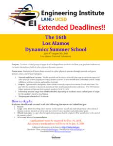 The 16th Los Alamos Dynamics Summer School June 8th-August 7th, 2015 Los Alamos National Laboratory