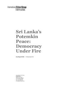 Sri Lanka’s Potemkin Peace: Democracy Under Fire Asia Report N°253 | 13 November 2013