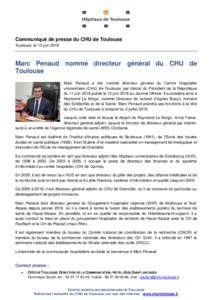 Marc Penaud nommé directeur général du CHU de Toulouse