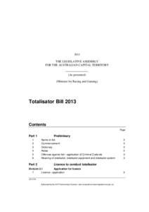 2013  THE LEGISLATIVE ASSEMBLY FOR THE AUSTRALIAN CAPITAL TERRITORY (As presented) (Minister for Racing and Gaming)