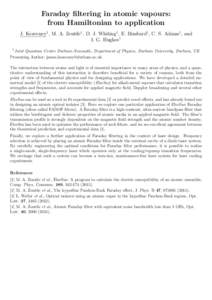 Faraday filtering in atomic vapours: from Hamiltonian to application J. Keaveney1 , M. A. Zentile1 , D. J. Whiting1 , E. Bimbard1 , C. S. Adams1 , and I. G. Hughes1 1