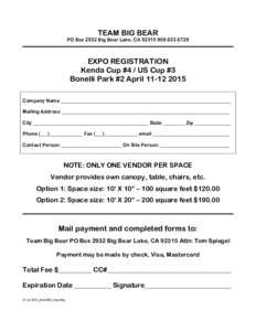 TEAM BIG BEAR PO Box 2932 Big Bear Lake, CA6729 EXPO REGISTRATION Kenda Cup #4 / US Cup #3 Bonelli Park #2 April