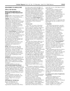 Federal Register / Vol. 63, No[removed]Thursday, April 16, [removed]Notices DEPARTMENT OF AGRICULTURE Office of the Secretary Notice Inviting Applications for Designation of Rural Empowerment Zones