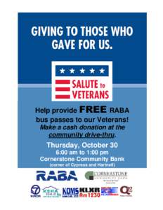 Help provide FREE RABA bus passes to our Veterans! Make a cash donation at the community drive-thru.  Thursday, October 30