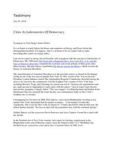 Testimony July 24, 2014 Cities As Laboratories Of Democracy  Testimony by Fred Siegel, Senior Fellow