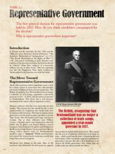 TOPIC 3.7  The first general election for representative government was held in[removed]How do you think candidates campaigned for the election? Why is representative government important?