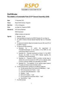 Draft Minutes Roundtable on Sustainable Palm Oil 9th General Assembly (GA9) Date: 1st November 2012