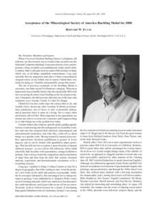 American Mineralogist, Volume 94, pages 639–640, 2009  Acceptance of the Mineralogical Society of America Roebling Medal for 2008 Bernard W. Evans University of Washington, Department of Earth and Space Science, Seattl