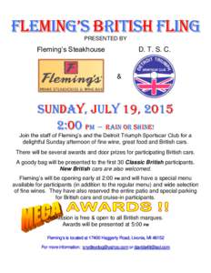Fleming’s British Fling PRESENTED BY Fleming’s Steakhouse  D. T. S. C.