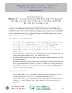 Strengthening Science Educa tion in Ca lifornia’s New Era Of Loca l Control: The Toolkit Beta Version, May 2015 For School Districts: ASSESSING THE NEED TO BUILD DISTRICT CAPACITY TO SUPPORT