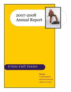 [removed]Annual Report Crisis Call Center Change Looking Back