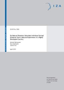 Do Natural Disasters Stimulate Individual Saving? Evidence from a Natural Experiment in a Highly Developed Country