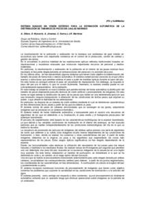 (PO y CoMMedia) SISTEMA BASADO EN VISIÓN ESTÉREO PARA LA ESTIMACIÓN AUTOMÁTICA DE LA DISTRIBUCIÓN DE TAMAÑOS DE PECES EN JAULAS MARINAS A. Ollero, D. Munarriz, A. Jimenez, C. Serna y J.R. Martinez. Grupo de Robóti